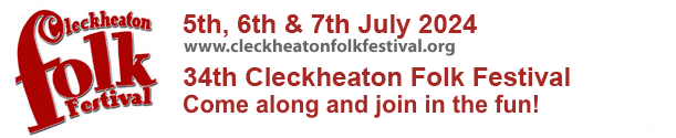 Cleckheaton Folk festival 1st, 2nd. 3rd July 2011. www.cleckheaton Folk Festival.org